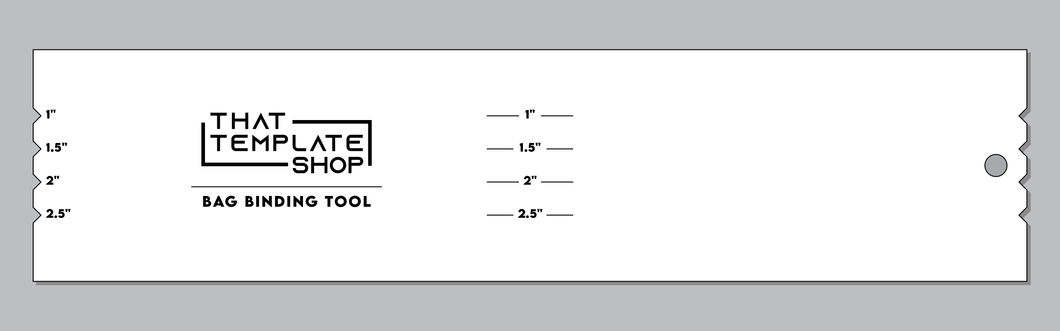 Bag Binding Tool Acrylic Template